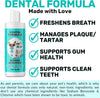 Dental Formula Water Additive For Dogs & Cats - Clean Teeth, Healthy Gums & Fresh Breath - Manage Plaque & Tartar Build-Up - Fuss-Free - No Brushing Needed - Cat/Dog Mouthwash & Oral Health