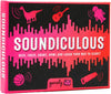 Soundiculous: The Pocketsize Party Game of Hilarious Sounds | The Family Friendly Card Game That Gets Kids, Adults and the Whole Family Laughing