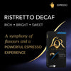 Espresso Ristretto Decaf Coffee Pods x10 Intensity 9 (Pack of 10, Total 100 Capsules)