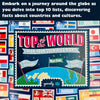 Top of the World: The pocketsize globe-trotting game of top 10s. Travel the world in this game of knowledge, strategy & crafty guesswork.